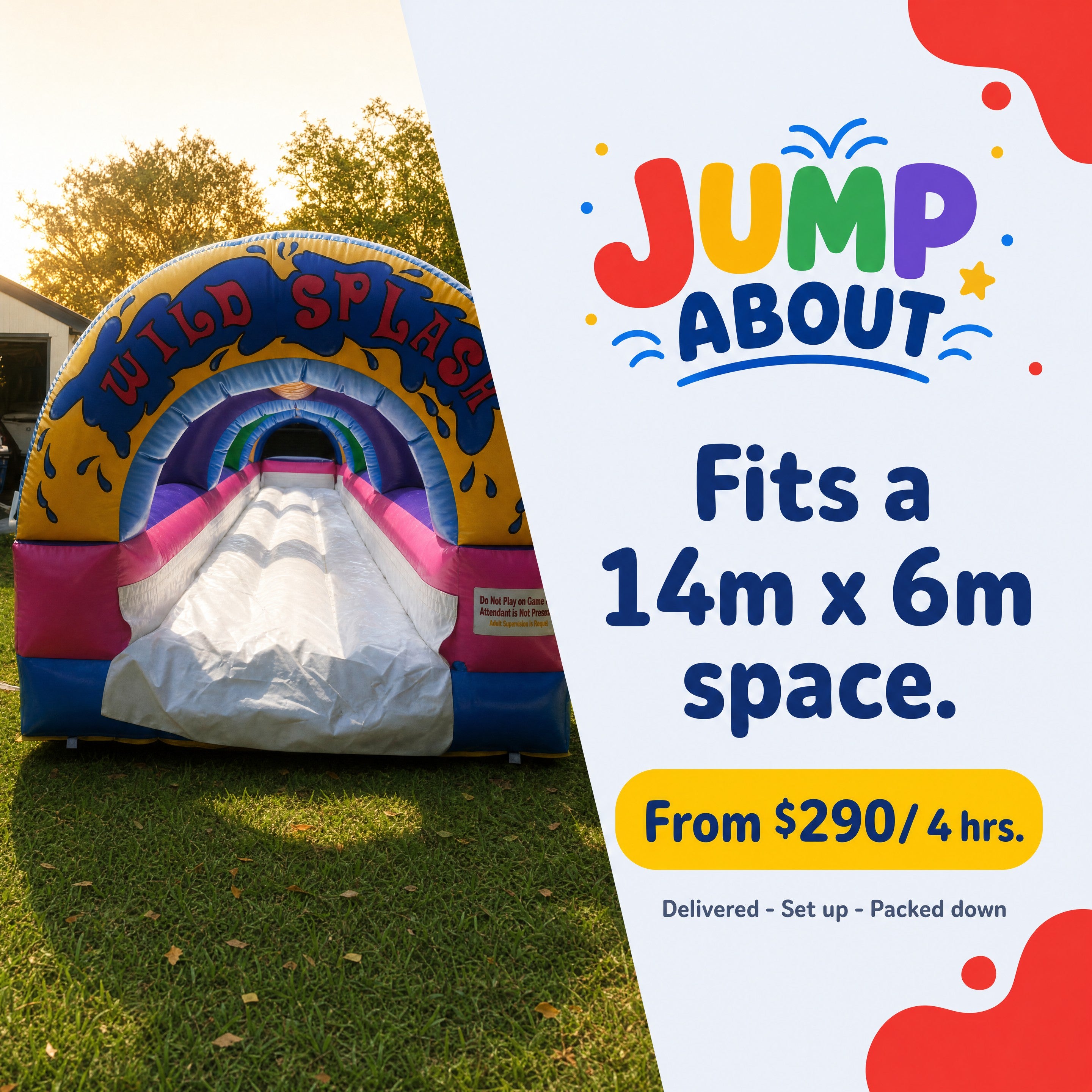 Jump About advertising slide for the 1 Lane Wild Splash Slip N Slide hire